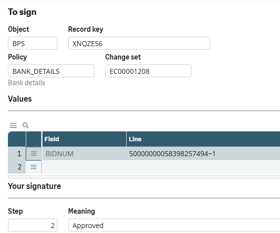 Signeringsdialogen i Sage X3: policyn Bank details, dess ändringsuppsättning och signaturen i steg 2, Approved